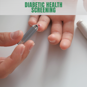 Diabetic Health Screening