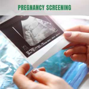 Pregnancy Screening